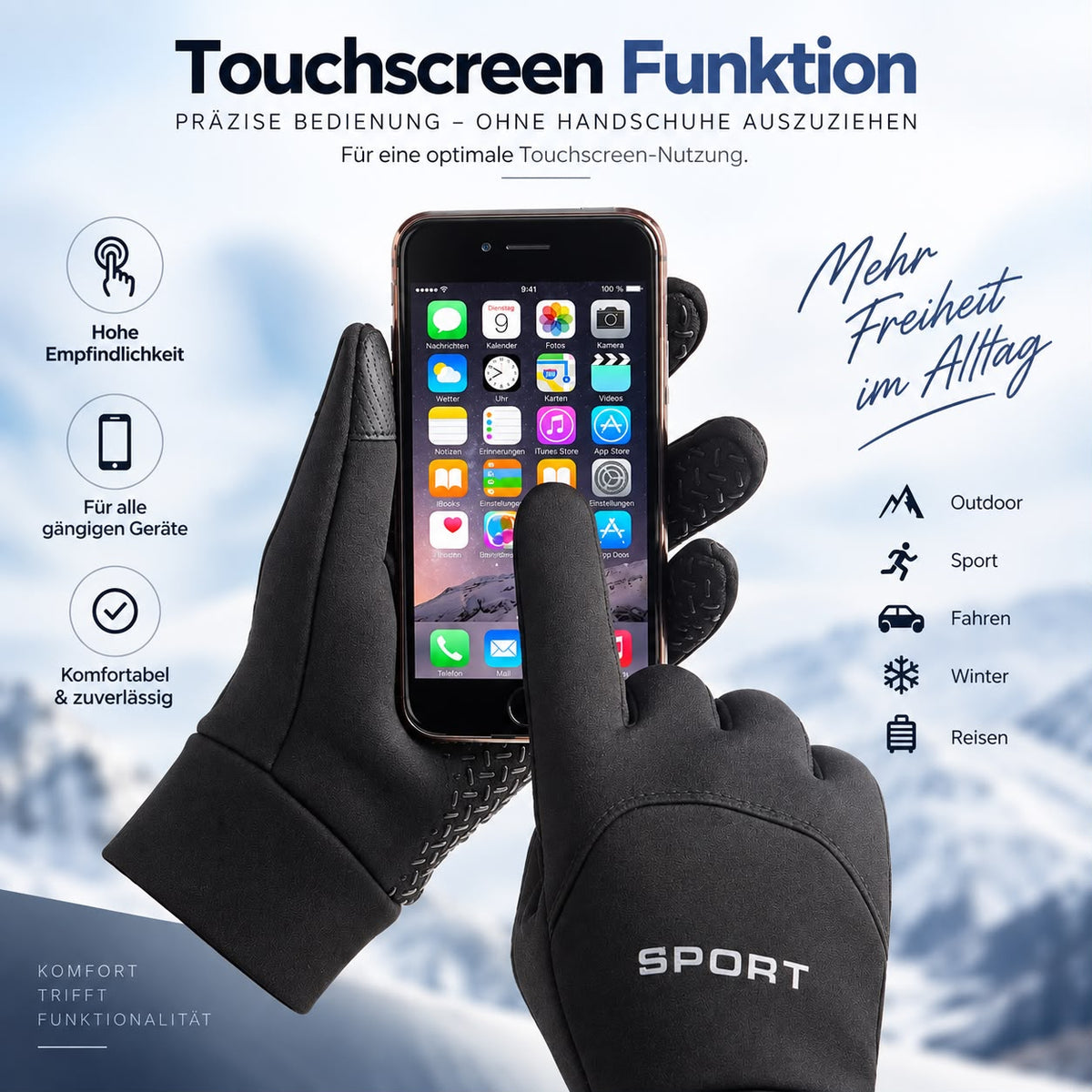 Infografik Touchscreen-Funktion: zwei behandschuhte Hände bedienen ein Smartphone vor verschneiten Bergen, dazu die Hinweise hohe Empfindlichkeit, für alle gängigen Geräte und komfortabel sowie die Einsatzbereiche Outdoor, Sport, Fahren, Winter und Reisen